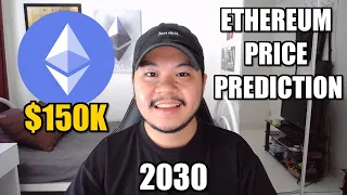 Ethereum Price Prediction 2030! ($150K ETHEREUM)