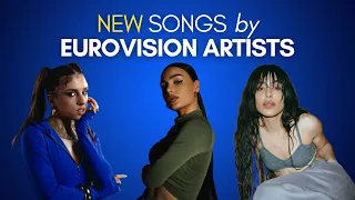 NEW SONGS by EUROVISION ARTISTS | Latest releases - May 2024