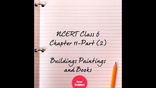 NCERT in Telugu -History  class 6 - chapter 11, buildings , paintings, Books Part 2(2)