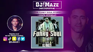 The funky soul story 1 mixé par Dj Maze (Compil)