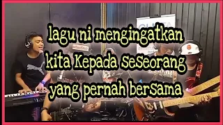 Son of Adam - memori duka (Nuzul cover)