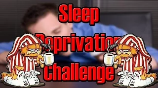 Sleep Deprivation Challenge (72 Hours)