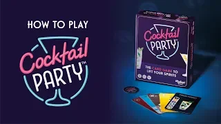 How to play Cocktail Party