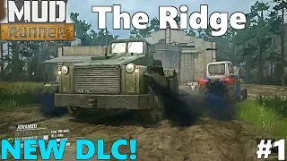 SpinTires MudRunner: NEW DLC! The Ridge - Let's Play, Unlocking The Garage! Part 1