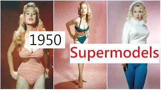 Hottest 1950 Super Models