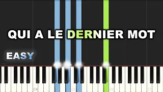 Qui A Le Dernier Mot (Who Has The Final Say) | EASY PIANO TUTORIAL BY Extreme Midi