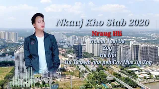 Nkauj tawm tshiab  2021 // Nraug Hli - Ncaim tuaj ua zog rau Hà Nội