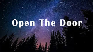 Open The Door 🎶