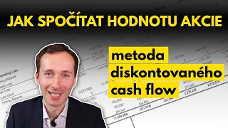 Jak ocenit akcie: Diskontované cash flow, nebo kalkulačka?