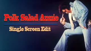 Polk Salad Annie (NEW Single screen Edit and 2022 Audio mix)