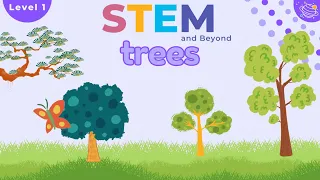 Trees | Science For Kids | STEM Home Learning