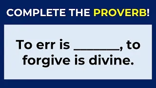 English Proverbs: Can You Complete These 20 English Proverbs? #challenge 20