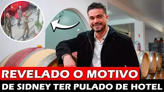 Veja o motivo que levou Sidney Sampaio a pular do 5º andar de um Hotel