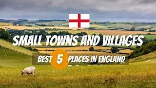 Small Towns and Villages in England UK | Travel Guide 2024