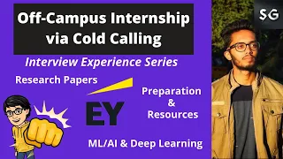 Ernst & Young(EY) Off Campus Internship || LinkedIn Cold Calling  || Internship Interview Series #1