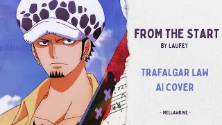 Trafalgar Law - From The Start (AI Cover)