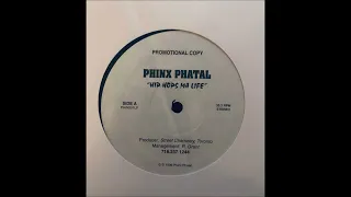 Phinx Phatal - Hip Hops Ma Life (1996)