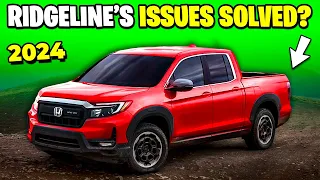 Does 2024 Honda Ridgeline Fix the 6 Worst Flaws of the Ridgeline's Previous Model?