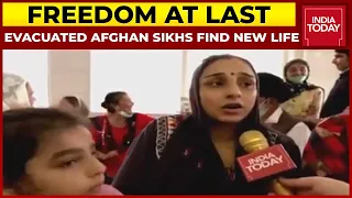 Freedom At Last: Evacuated Afghan Sikhs, Hindus Find New Life In India | Afghanistan Crisis