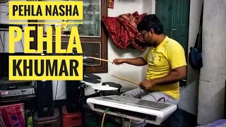 Pehla Nasha - Jo Jeeta wohi Shikandar | Drums cover by Pradip Kumar Saha