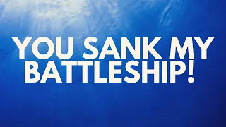 How do you Sink a Battleship?