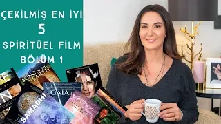 Çekilmiş En iyi 5 Spiritüel Film