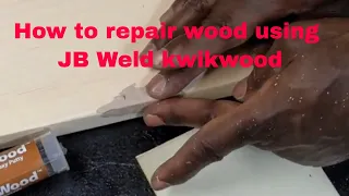 How to use JB weld kwikwood