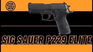 Sig Sauer P229 Elite Unboxing