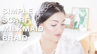 Scarf Milkmaid Braid | AD | Le'Chelle Taylor