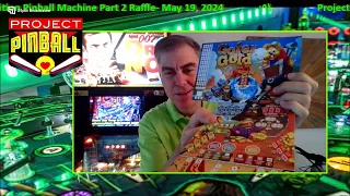 Project Pinball Charity's May 19, 2024- Stern John Wick LE  Part 2 Pinball Machine Raffle Drawing