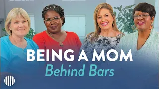 Insightful Parenting Tips From Moms Who Overcame The Odds In Prison