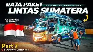 EP. 28 : PENUMPANG HILANG 1 🤣 Naik Bus Terjauh Se-Indonesia | Trip Bus ALS 389 Medan Jember Part 7