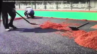 Installation for EPDM Rubber Surface of Sports Flooring