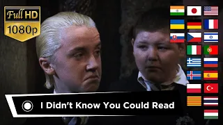 "I DIDN'T KNOW YOU COULD READ" in Different Languages, Malfoy Multilanguage