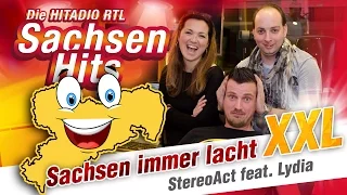 Sachsenhit-Spezial: "Sachsen immer lacht" mit StereoAct - XXL–Version