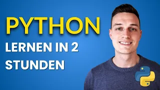 Python Tutorial Deutsch - Python lernen anhand eines echten Projektes