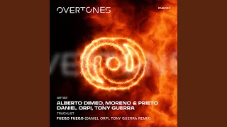 Fuego Fuego (Daniel Orpi, Tony Guerra Remix)