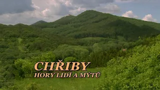 Chřiby – hory lidí a mýtů