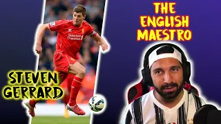 Steven Gerrard -  Liverpool's best ever midfielder! Reacting to an elite English Footballer