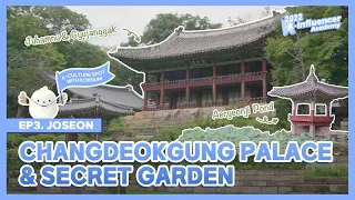 [K-history] Ep.3 Changdeokgung Palace&Secret Garden | 2022 K-influencer Academy