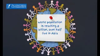 World population is reaching 8 billion, over half live in Asia.
