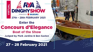 CONCOURS D'ELEGANCE - BOAT OF THE VIRTUAL DINGHY SHOW With Yachtsandyachting.com