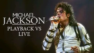 Michael Jackson - Playback Vs Live Vocals | Part 1