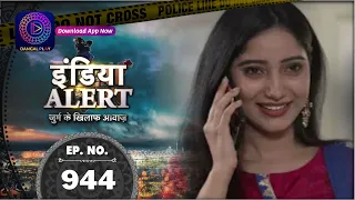 India Alert |Junooni Aashiq | Full Episode 944 | इंडिया अलर्ट | Dangal TV