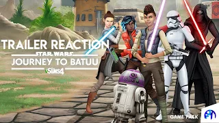 The Sims 4 Star Wars: Journey To Batuu | TRAILER REACTION