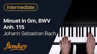 Minuet in Gm, BWV Anh. 115 - Johann Sebastian Bach (Piano tutorial)