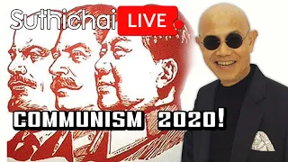 COMMUNISM 2020!  : Suthichai live 15/12/2563