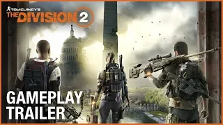 Tom Clancy's The Division 2: E3 2018 Official Gameplay Trailer | Ubisoft [NA]