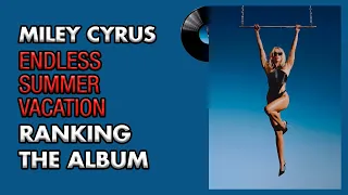 Endless Summer Vacation by Miley Cyrus: Ranking The Album 🌴 | TOPS PRODUCCIONES