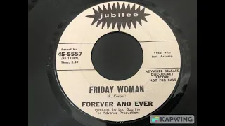 Forever and Ever  -  Friday Woman  -  1967 Pop